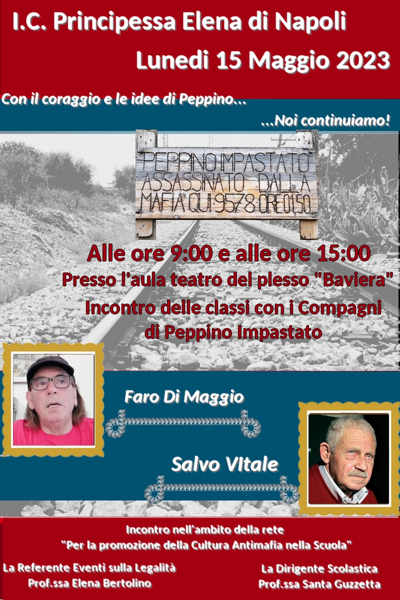 Un incontro educativo con la storia… Giorno 15 maggio Faro Di Maggio e Salvo Vitale amici di Peppino Impastato e speaker radiofonici di Radio Aut